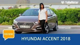 Hyundai Accent 2018 Review | YallaMotor.com