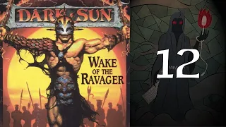 Dark Sun: Wake of the Ravager - 12 Tunnels in the Trees