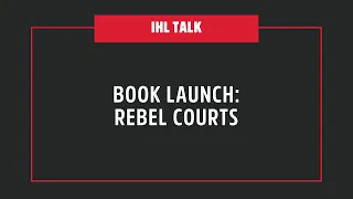 Book Launch: Rebel Courts