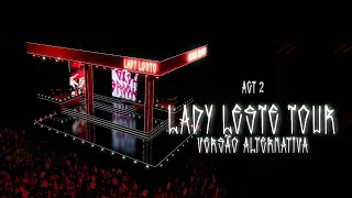 Gloria Groove, Lady Leste Tour [ACT II] (Versão Alternativa) - Rock In Rio 2022