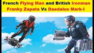 Franky Zapata Fly-board Vs Browning’s jet suit Daedalus Mark 1