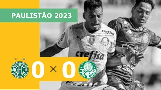 Guarani 0 x 0 Palmeiras - melhores momentos - 05/03 - Campeonato Paulista 2023