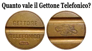 Quanto vale il Gettone Telefonico?