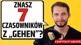 7 czasowników z „gehen” #zapytajpoliglotę de odc. 128