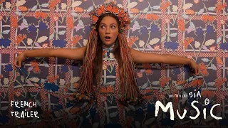 Music, un film de Sia (French Trailer) | Kate Hudson, Leslie Odom Jr., Maddie Ziegler