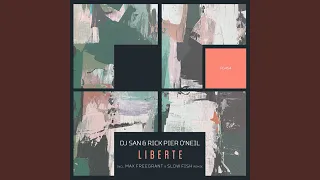 Liberte (Max Freegrant & Slow Fish Remix)