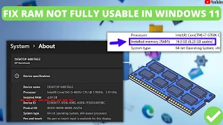 How to Fix RAM not Fully Usable on Windows 11 | How to Fix all Ram Not Being Fully Usable