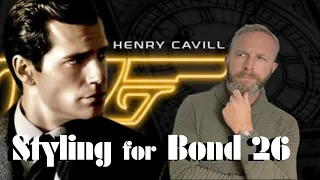 Bond 26 - Styling the NEXT James Bond Film