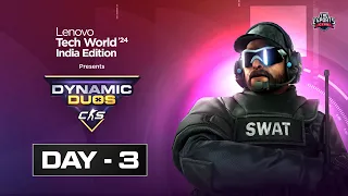 Lenovo Tech World India Edition 2024 presents Dynamic Duos CS2 | Online Qualifiers | Day 3