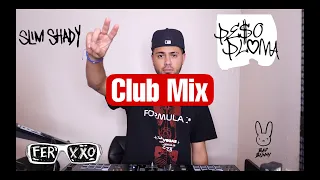 CLUB MIX (Peso Pluma, Bad Bunny, Eminem, Feid, El Alfa)