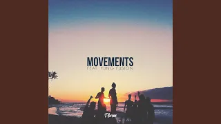 Movements (feat. Yung Fusion)