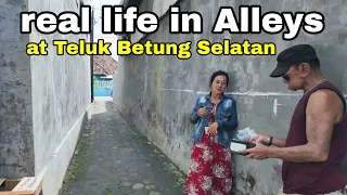 KEHIDUPAN DIDALAM GANG TERSEMBUNYI kec.Teluk Betung Selatan, Bandar Lampung Indonesia 🇮🇩