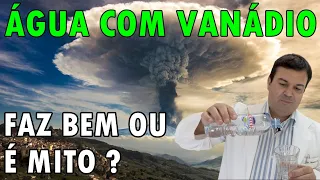 Água SFERRIÊ Alcalina com VANÁDIO: Benefícios para os RINS e a SAÚDE ?