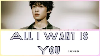 drewboi ~ All I Want Is You ~ Lyrics Video [ROMANIZATION EASY]
