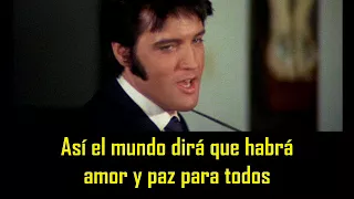 ELVIS PRESLEY - Let us pray ( con subtitulos en español ) BEST SOUND