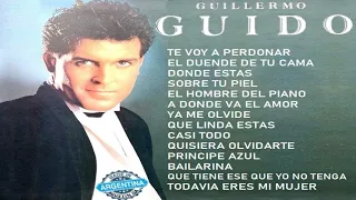 G U I L L E R M O - G U I D O - SUS EXITOS