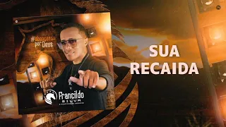 Sua Recaida - Pisadinha Do Vaqueiro