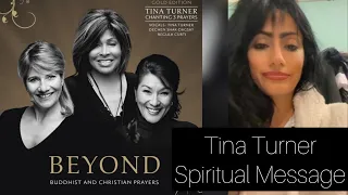 Tina Turner- Beyond Spiritual Message