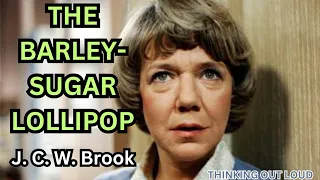 The Barley-Sugar Lollipop | BBC RADIO DRAMA