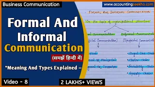 Formal And Informal Communication | Types Of Communication | हिन्दी में |