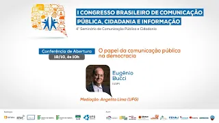 Conferência de abertura: “O Papel da Comunicação Pública na Democracia”