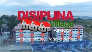 DISIPLINA VILLAGE - BIGNAY