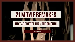 Movie Remakes That Are Better Than The Original