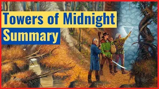Towers of Midnight - Summary (Wheel of Time Book 13 Summary) [CC]