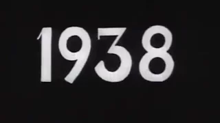 1938, Летопись полувека. Сериал из 50-и фильмов, поставленных к юбилею СССР - 1967 г.