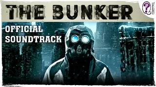 Официальный саундтрек из игры Бункер / The Bunker (2016)