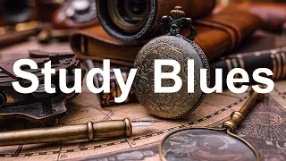 Study Blues - Relaxing Background Blues and Rock Music to Work or Study