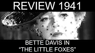Best Actress 1941, Part 3: Bette Davis in "The Little Foxes"