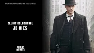 Elliot Goldenthal - JD Dies (OST "Public Enemies")