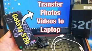 Galaxy S20 / S20+: How to Transfer / Move Photos & Videos to Computer (Laptop, PC)