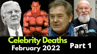 Celebrities Who Died in February 2022 | Famous Deaths This Weekend Part 1