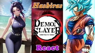 👿 Hashira React To Goku 👿 |Gacha| Demon Slayer | Goku |