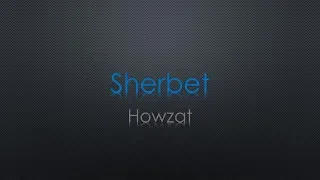 Sherbet Howzat Lyrics