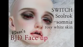 BJD Face up │ Switch Seolrok Somnia (Rosy white skin) by R.Dean