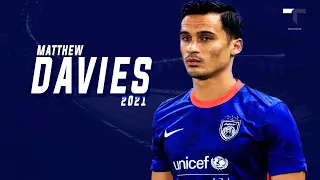 Matthew Davies - Best Defensive Skills & Goals And Assists | JDT*