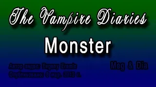 The Vampire Diaries - Monster (Dubstep)