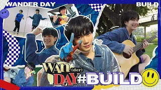 WAN(DER) DAY : BUILD | 1 วันของ บิว จะพาไปทำอะไรบ้างมาดูกันเลย !