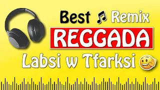 BEST REGGADA (Remix By GR7) - Labsi W Tfarksi || جديد الركادة - لبسي و تفركسي