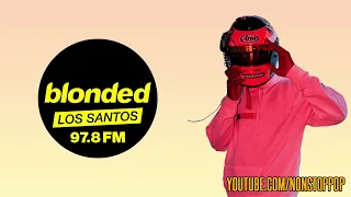 blonded Los Santos 97.8 FM [GTA 5]