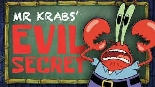 SPONGEBOB CONSPIRACY #1 | MR KRABS IS EVIL!