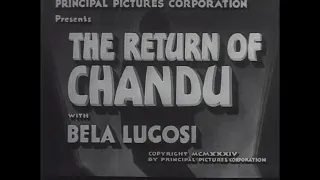 The Return of Chandu - Chapter 02 - The House in the Hills (1934)