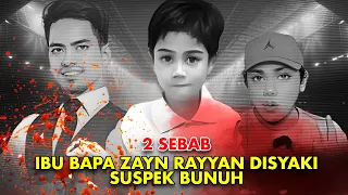 2 SEBAB PARENTS ZAYN RAYYAN DlS0AL