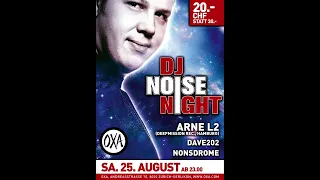 DJ Noise at NoiseNight - OXA - 2012.08.25