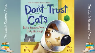 Don't Trust Cats (Read Aloud)