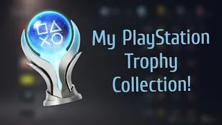 My PlayStation Trophy Collection!