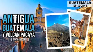 🇬🇹 GUATEMALA 1 TRAVEL GUIDE ▶︎ Antigua Guatemala 🌋 PACAYA VOLCANO - My first ACTIVE VOLCANO 😱